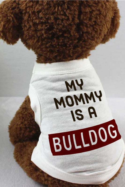 My Mommy is A Bulldog (Alabama A&M University)