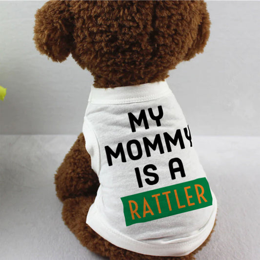 My Mommy is a Rattler (Florida A&M University)(FAMU)